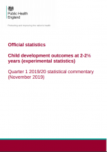 Child development outcomes at 2-2½ years (experimental statistics): Quarter 1 2019/20 statistical commentary (November 2019)
